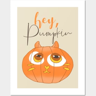 Hey, Pumpkin Cute Cat Posters and Art